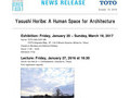 Yasushi Horibe: A Human Space for Architecture